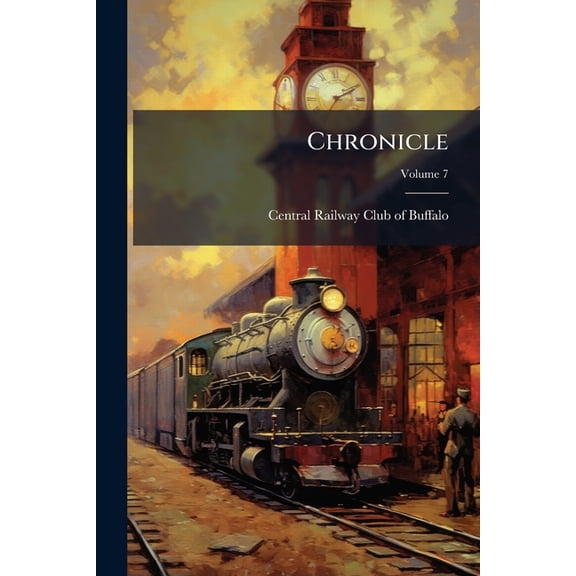 Chronicle; Volume 7 (Paperback)