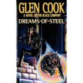 thumbnail image 1 of Pre-Owned Dreams of Steel (The Fifth Chronicle of the Black Company) (Unknown) 0812502108 9780812502107, 1 of 1
