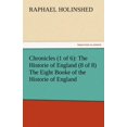 thumbnail image 1 of Chronicles (1 of 6): The Historie of England (8 of 8) the Eight Booke of the Historie of England, 1 of 1