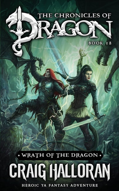 The Chronicles of Dragon Complete 20-Boo Wrath of the Dragon: The Chronicles of Dragon - Book 18: Heroic YA Fantasy Adventure, Book 18, (Paperback)