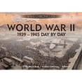 thumbnail image 1 of Pre-Owned World War II: 1939-1945 Day By Day: Pack contains: Hardback Book, Archive Collection, Wallchart (Chronicles History Gift Box with Book and Timeline) (Hardcover) 1464303002 9781464303005, 1 of 1