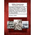 thumbnail image 1 of Chronicles of Turkeytown, Or, the Works of Jeremy Peters. First Series : Containing the History of a Dreadful Catastrophe, the Amours of Dr. Post and Mrs. Peweetle, and the History of a Tatterdemalion. (Paperback), 1 of 1