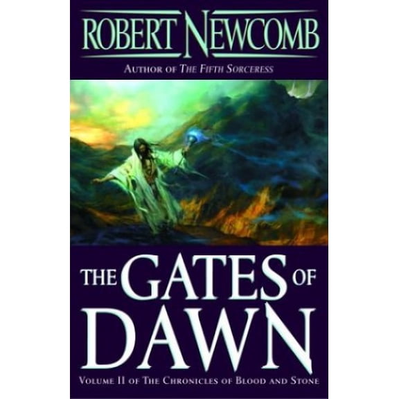 Pre-Owned The Gates of Dawn: Volume II of the Chronicles of Blood and Stone (Hardcover) 0345448944 9780345448941