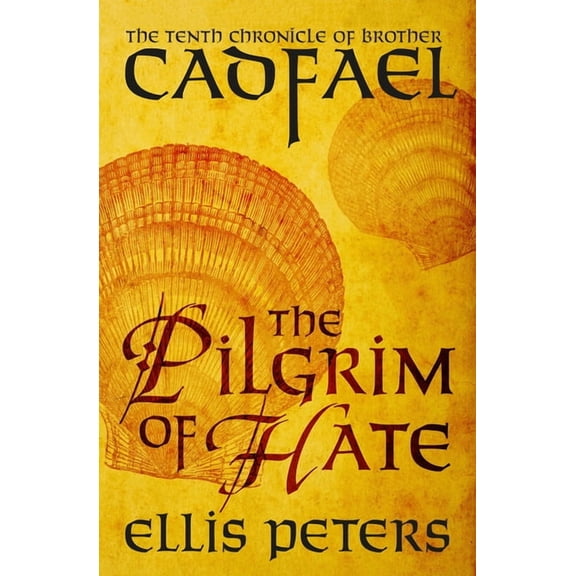 Chronicles of Brother Cadfael The Pilgrim of Hate, Book 10, (Paperback)