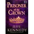 thumbnail image 1 of Chronicles of Dasnaria Prisoner of the Crown, (Paperback), 1 of 1