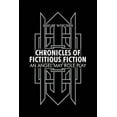 thumbnail image 1 of Chronicles of Fictitious Fiction, (Paperback), 1 of 1