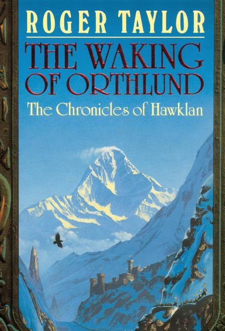 Chronicles of Hawklan: The Waking of Orthlund (Hardcover)