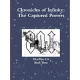 thumbnail image 1 of Chronicles of Infinity: The Captured Powers, 1 of 1