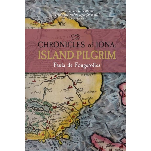 Chronicles of Iona The Chronicles of Iona: Island-Pilgrim, Book 3, (Paperback)