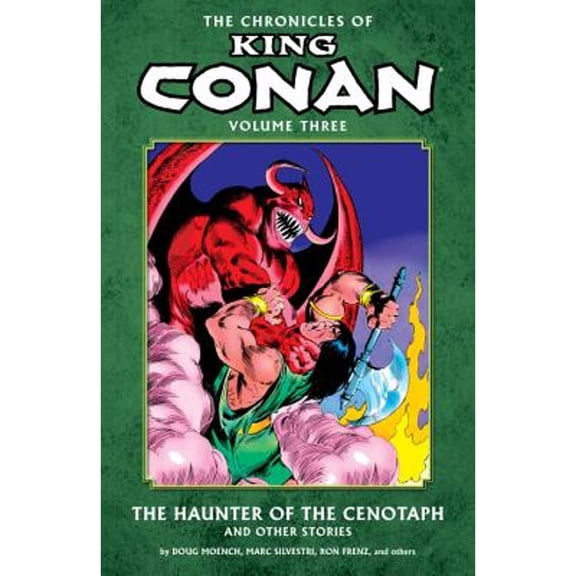 Pre-Owned The Chronicles of King Conan Volume 3: The Haunter of the Cenotaph and Other Stories (Conan the Barbarian) Paperback