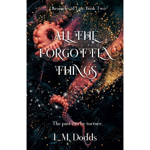 Chronicles of Lim All the Forgotten Things, Book 2, (Paperback)