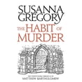 thumbnail image 1 of Pre-Owned The Habit of Murder: The Twenty Third Chronicle of Matthew Bartholomew (Hardcover) 0751562637 9780751562637, 1 of 1