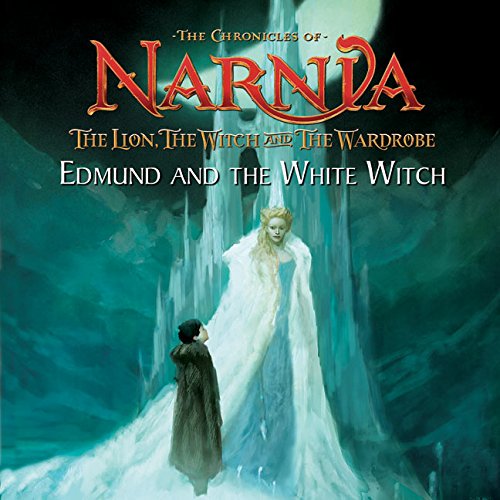 Pre-Owned The Lion, the Witch and the Wardrobe: Edmund and the White Witch (Paperback) 006076564X 9780060765644