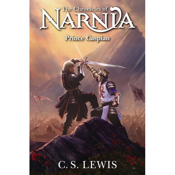 Chronicles of Narnia Prince Caspian: The Return to Narnia, Book 4, (Hardcover)