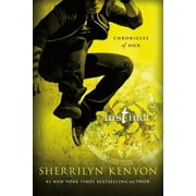 SHERRILYN KENYON Chronicles of Nick: Instinct : Chronicles of Nick (Series #6) (Paperback)