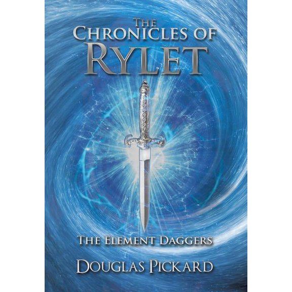 Chronicles of Rylet : The Element Daggers
