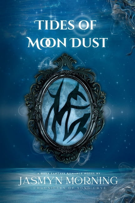 Chronicles of Song Crye Tides of Moon Dust: MM Dark Fantasy Romance, Artifact 4, Book 4, (Paperback)