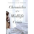 thumbnail image 1 of Pre-Owned Chronicles of a Midlife Crisis (Paperback) 0425236471 9780425236475, 1 of 1