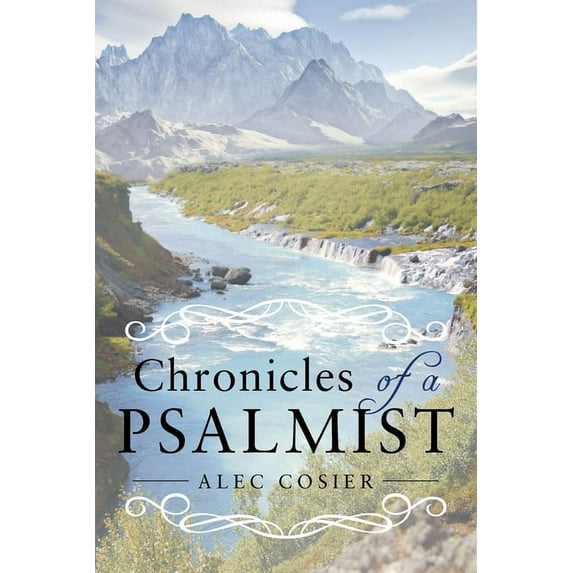 Chronicles of a Psalmist (Paperback)