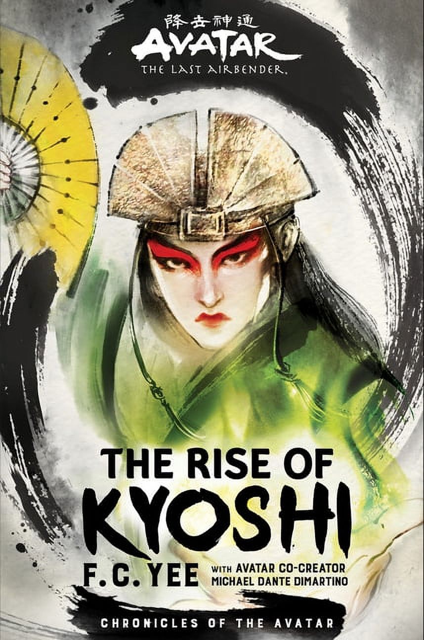 Chronicles of the Avatar: Avatar, The Last Airbender: The Rise of Kyoshi (Chronicles of the Avatar Book 1) (Hardcover) - image 1 of 1