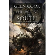 Chronicles of the Black Company The Books of the South Tales of the Black Company Tales of the Black Company, Paperback
