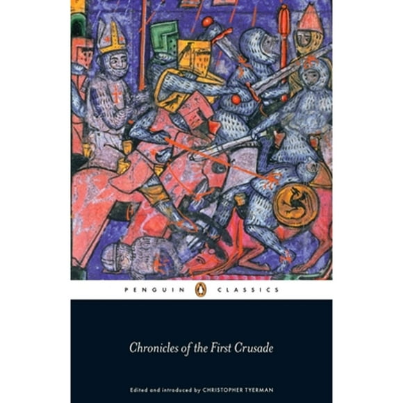 Pre-Owned Chronicles of the First Crusade (Paperback 9780241955222) by Christopher Tyerman