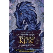 JAMES A OWEN Chronicles of the Imaginarium Geographica, The: The Indigo King (Series #3) (Hardcover)