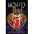thumbnail image 1 of Chronicles of the Twelve Realms The Beauty Thief, Book 1, (Paperback), 1 of 1