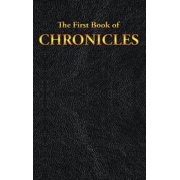 Chronicles The First Book of, Hardcover