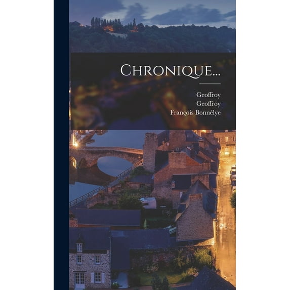 Chronique... (Hardcover)