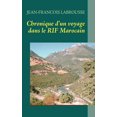 thumbnail image 1 of Chronique d'un voyage dans le RIF Marocain, (Paperback), 1 of 1
