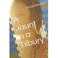 thumbnail image 1 of Chronique de Patrice Dumby: A Jaunt in a Tilbury (Series #5) (Paperback), 1 of 1