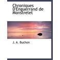 thumbnail image 1 of Chroniques D'Enguerrand de Monstrelet (Paperback), 1 of 1