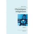 thumbnail image 1 of Chroniques religieuses: Tome 1, (Paperback), 1 of 1
