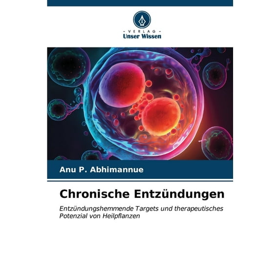Chronische Entzündungen (Paperback)