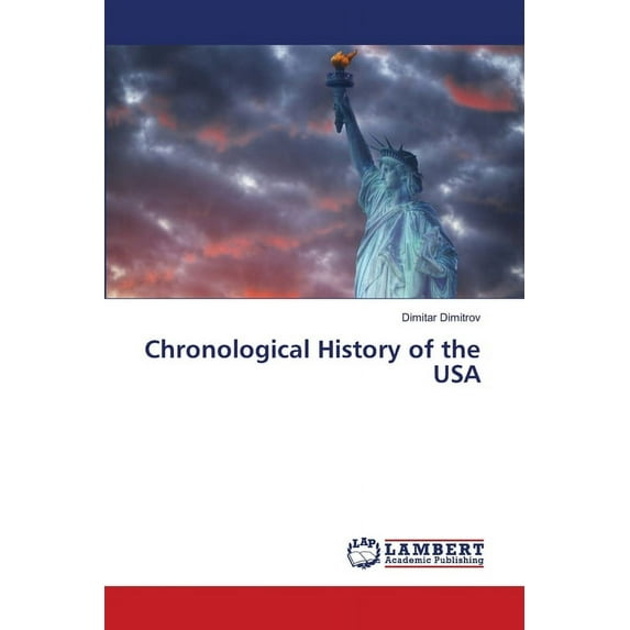 Chronological History of the USA (Paperback)