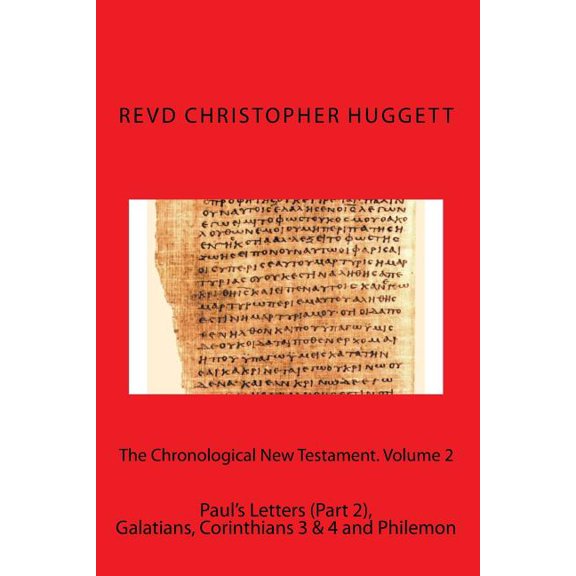 The Chronological New Testament: The Chronological New Testament. Volume 2 (Paperback)