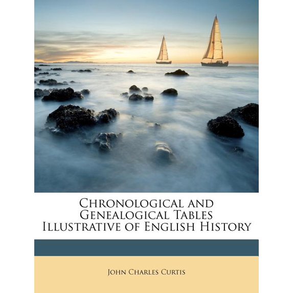Chronological and Genealogical Tables Illustrative of English History (Paperback)