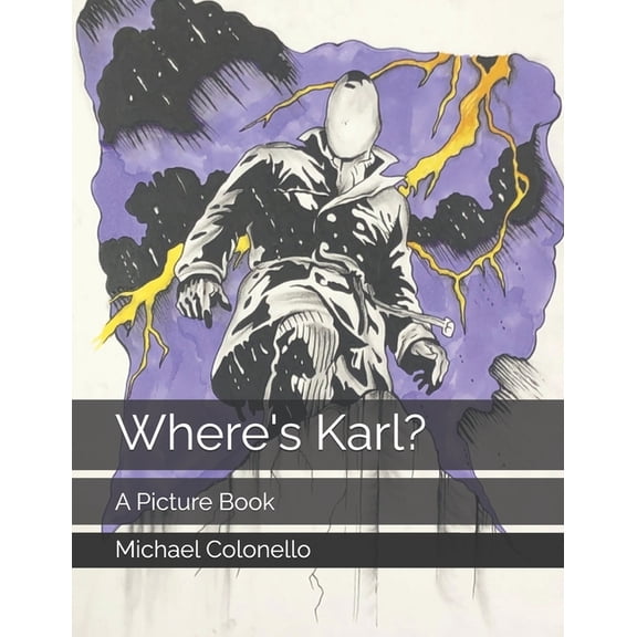 Chronology Where's Karl?: A Picture Book, Book 7, (Paperback)