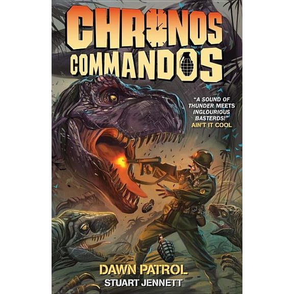 Chronos Commandos: Dawn Patrol