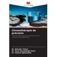 thumbnail image 1 of ChronothÃ©rapie de prÃ©cision, (Paperback), 1 of 1