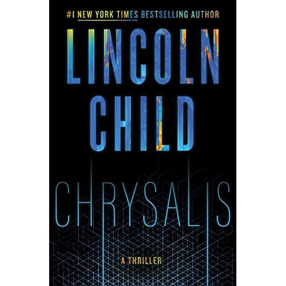 Pre-Owned Chrysalis: A Thriller (Hardcover) 0385543670 9780385543675