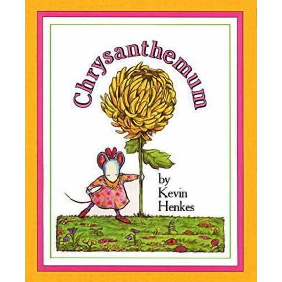 Pre-Owned Chrysanthemum: A First Day of School Book for Kids (Hardcover)