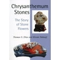 thumbnail image 1 of Chrysanthemum Stones : The Story of Stone Flowers (Paperback), 1 of 1