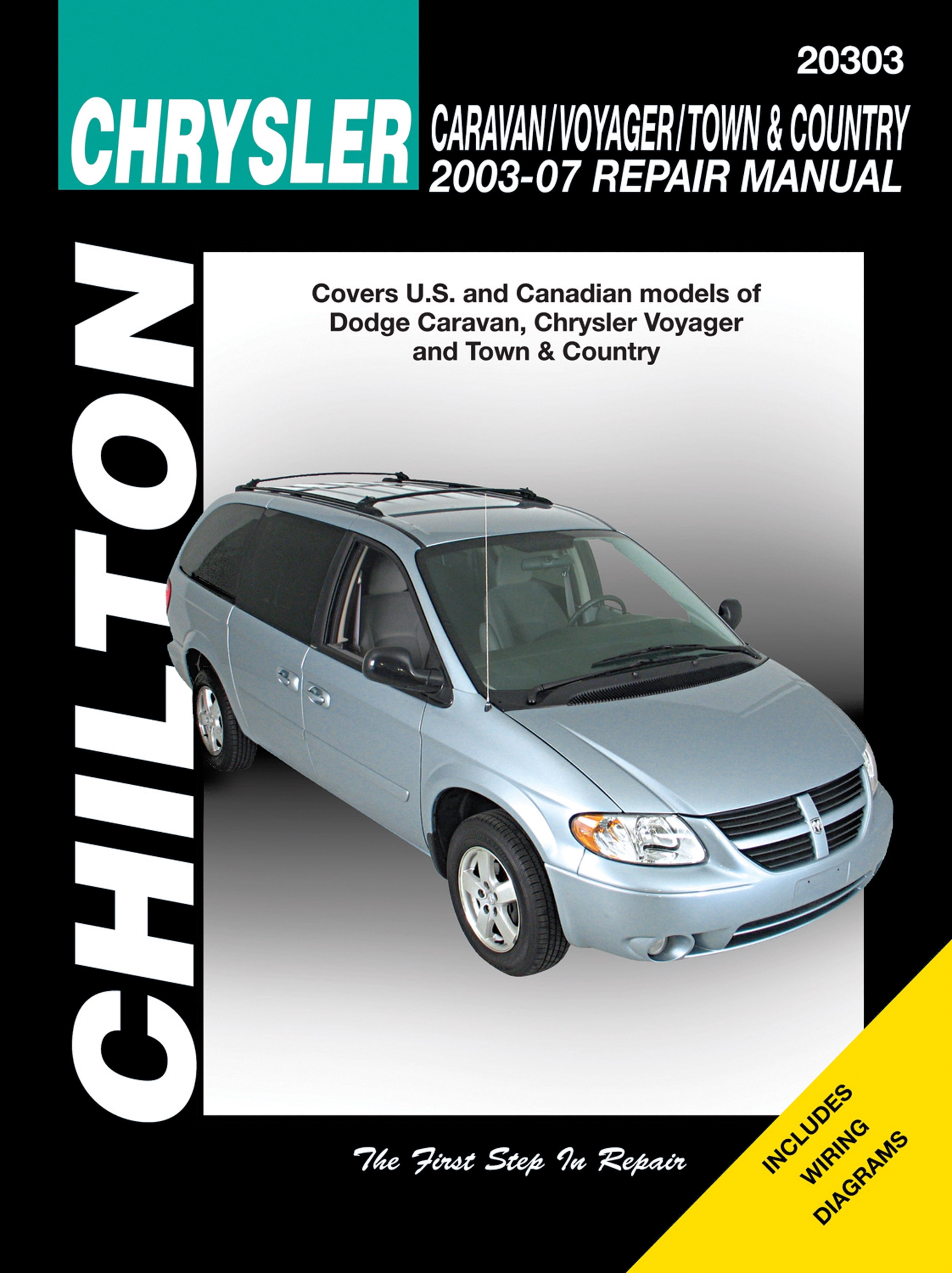 JOHN WEGMANN; CHILTON Chrysler Caravan/Voyager/Town & Country (2003-07) (exc. information specific to FWD or diesel models) Chilton Repair Manual (USA) ^