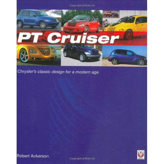 Pre-Owned PT Cruiser: Chrysler's Classic Design for a Modern Age (Paperback) 1845840399 9781845840396