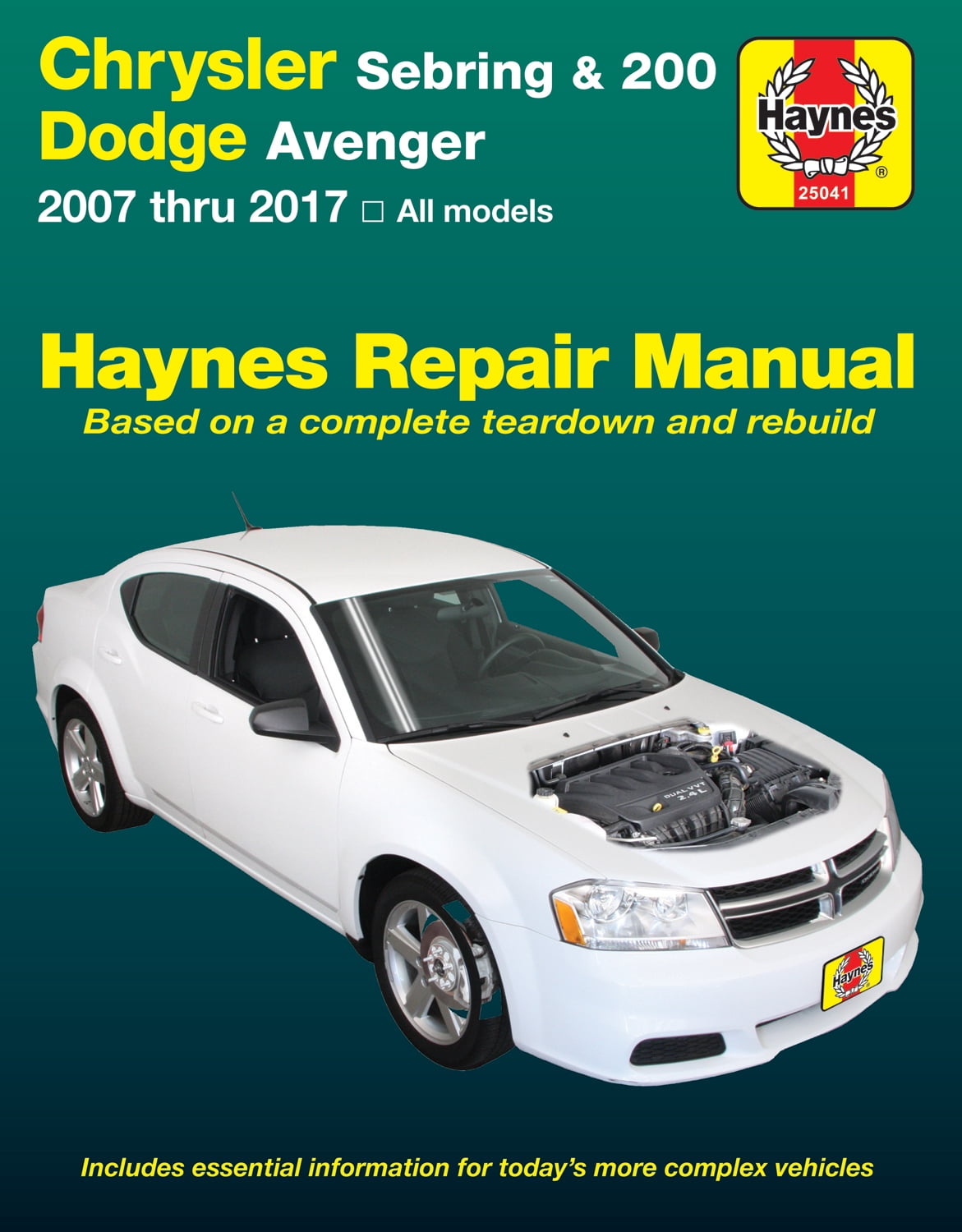 Chrysler Sebring & 200 and Dodge Avenger: 2007 thru 2017, All models (Haynes Repair Manual)