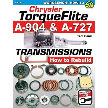 Chrysler Torqueflite A-904 & A-727: How to Rebuild (Paperback)