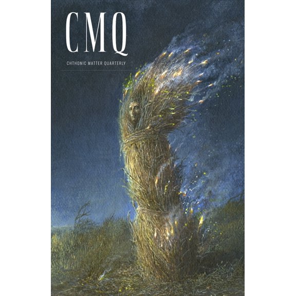 Chthonic Matter Quarterly Chthonic Matter Quarterly: Fall 2026, Book 15, (Paperback)