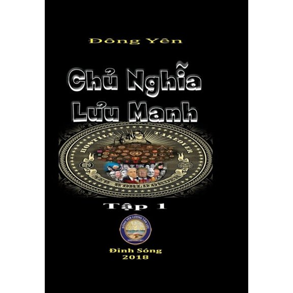 Chu Nghia Luu Manh I, (Hardcover)